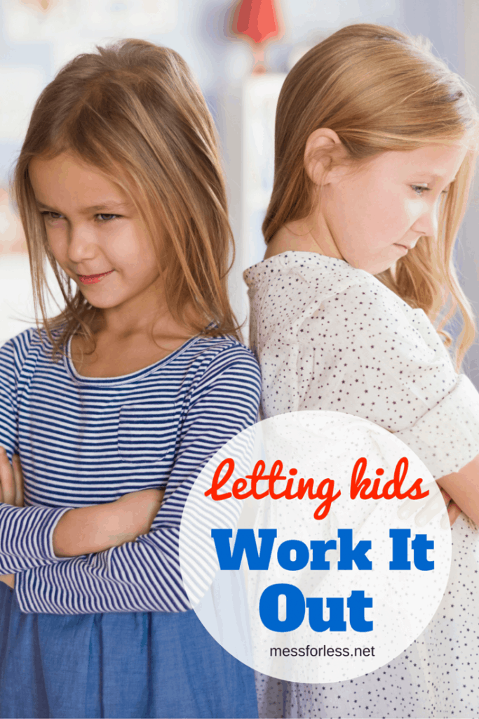 Kids arguing all the time? Find out why sometimes the best thing to do is try letting kids work it out. 