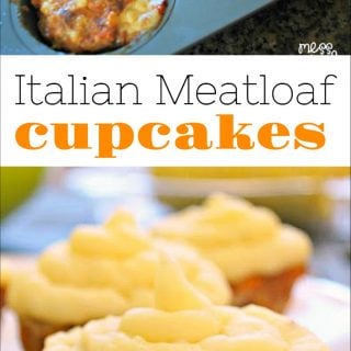 Italian Meatloaf cupcakes