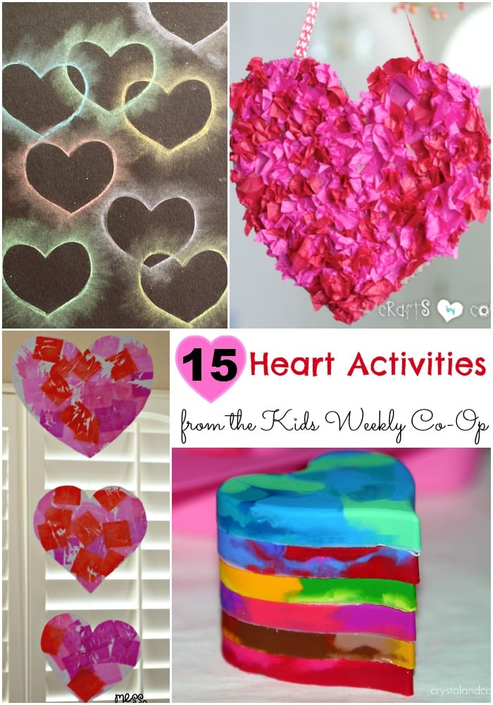 15 Heart Activities to Love for Valentine's Day 15 Heart Activities to Love from the Kids Weekly Co-Op - great heart activities for kids for Valentine's Day.