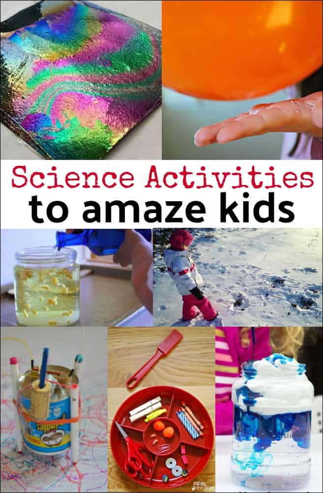 These science activities for kids will fill children with wonder as they play and learn. Great way to get kids into STEM!