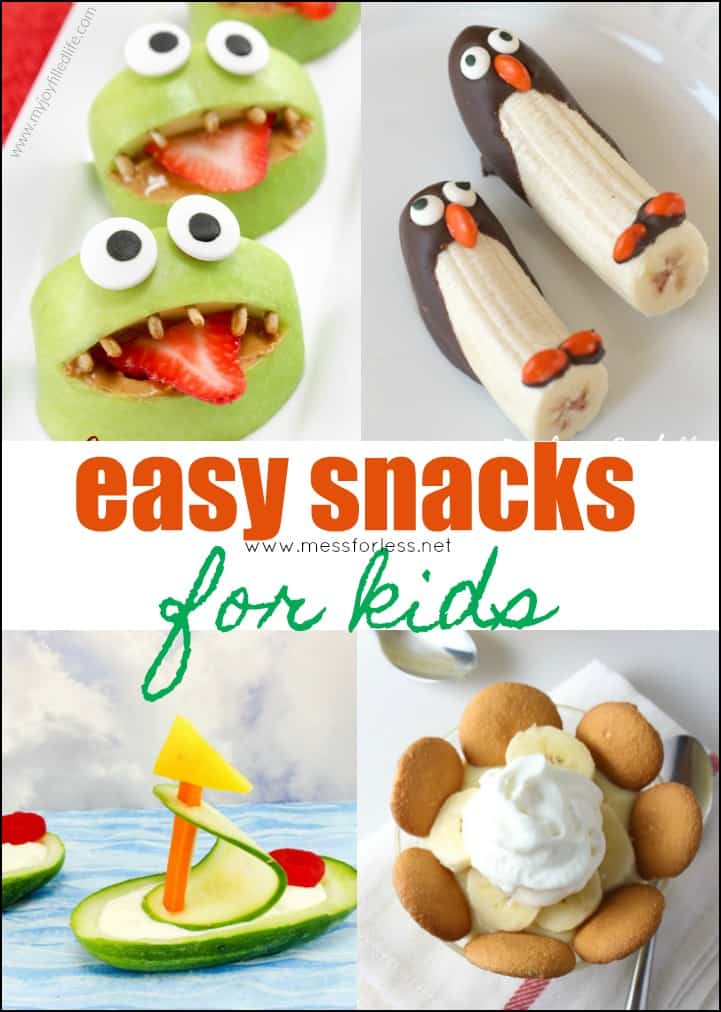 Easy Snacks for Kids - Mess for Less