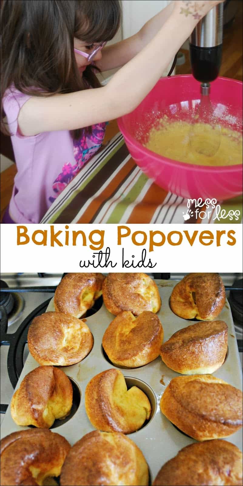 Baking Popovers with Kids - Popovers are simple to make using just a few basic ingredients. They are so yummy and make a fabulous breakfast.