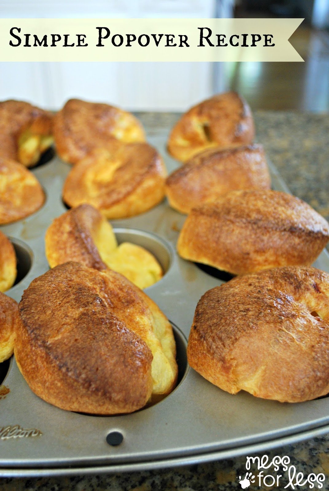 Simple Popover Recipe - Just a few basic ingredients are all you need to make this light and fluffy breakfast treat.