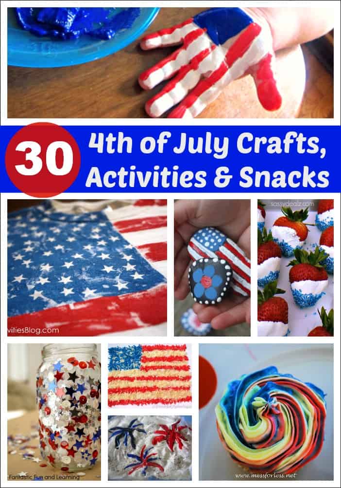 Thirty 4th of July Crafts, Activities and Snacks - so many ways to celebrate the 4th with kids!