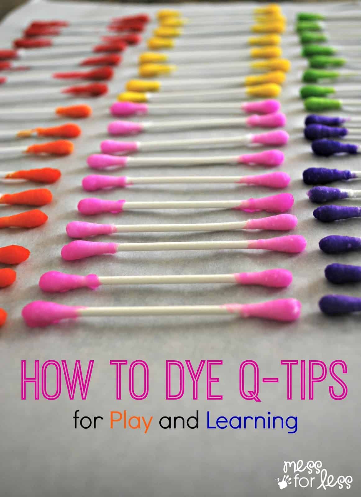 How to Dye Q-Tips for Play and Learning - These are so simple to make and you can use them in countless learning and play activities.