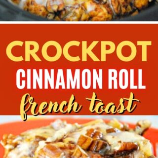 crockpot cinnamon roll french toast pin