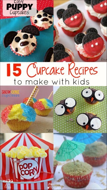 15 Cupcake Recipes to Make with Kids - get in the kitchen and for some cooking with kids.