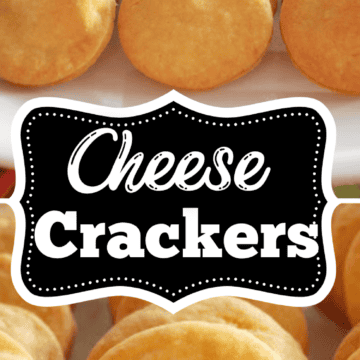 Rows of homemade cheese crackers on a baking sheet, with text Make them with kids! and Cheese Cracker Recipe at the center. Website URL at the bottom.