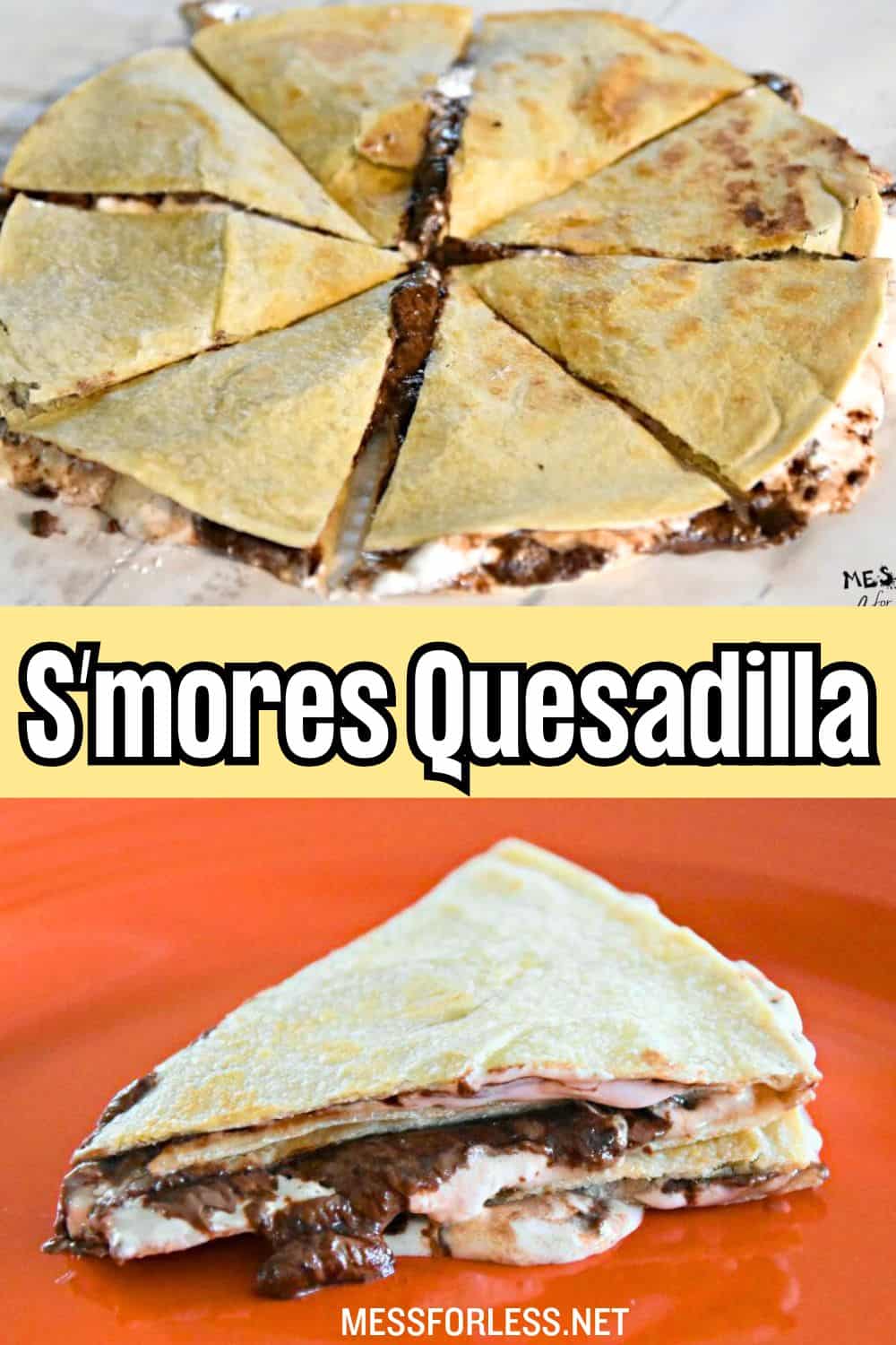 S’mores quesadilla cut into slices, with gooey chocolate and marshmallow filling, served warm on a plate. Enjoy this delightful twist on the classic smores quesadilla for a sweet treat.