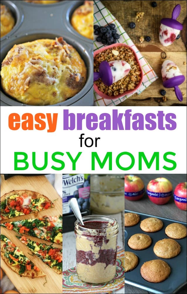 Easy Breakfasts for Busy Moms