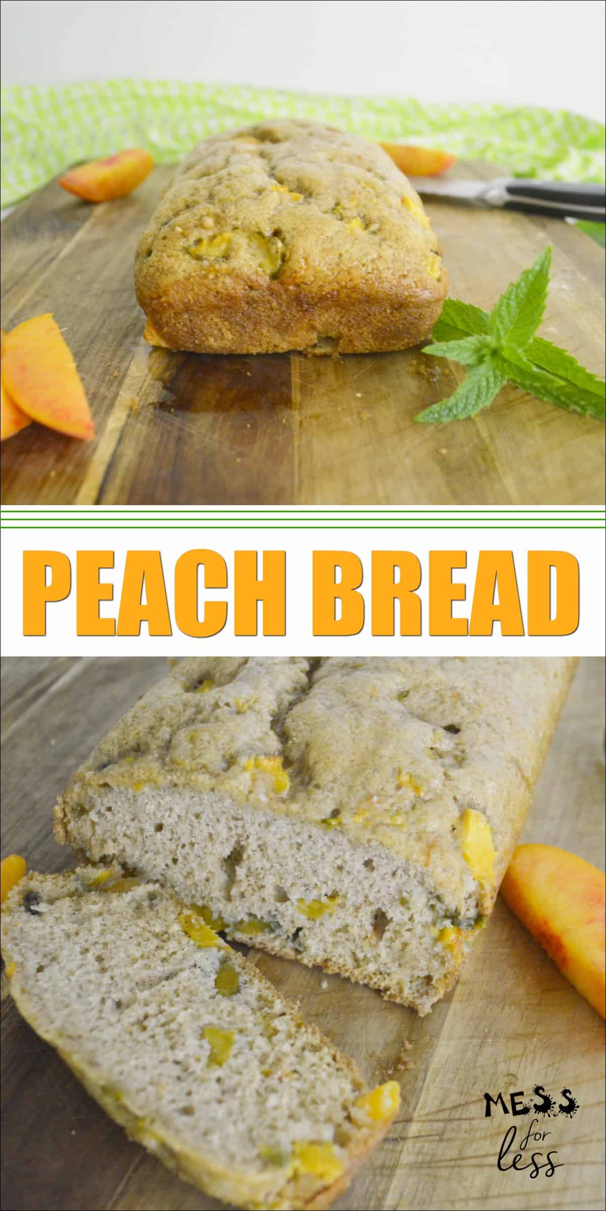 Peach Bread Recipe