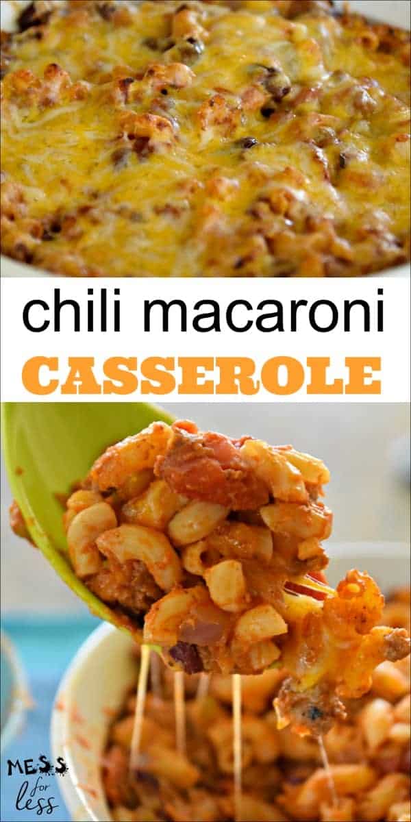 Chili Macaroni Casserole - Mess for Less