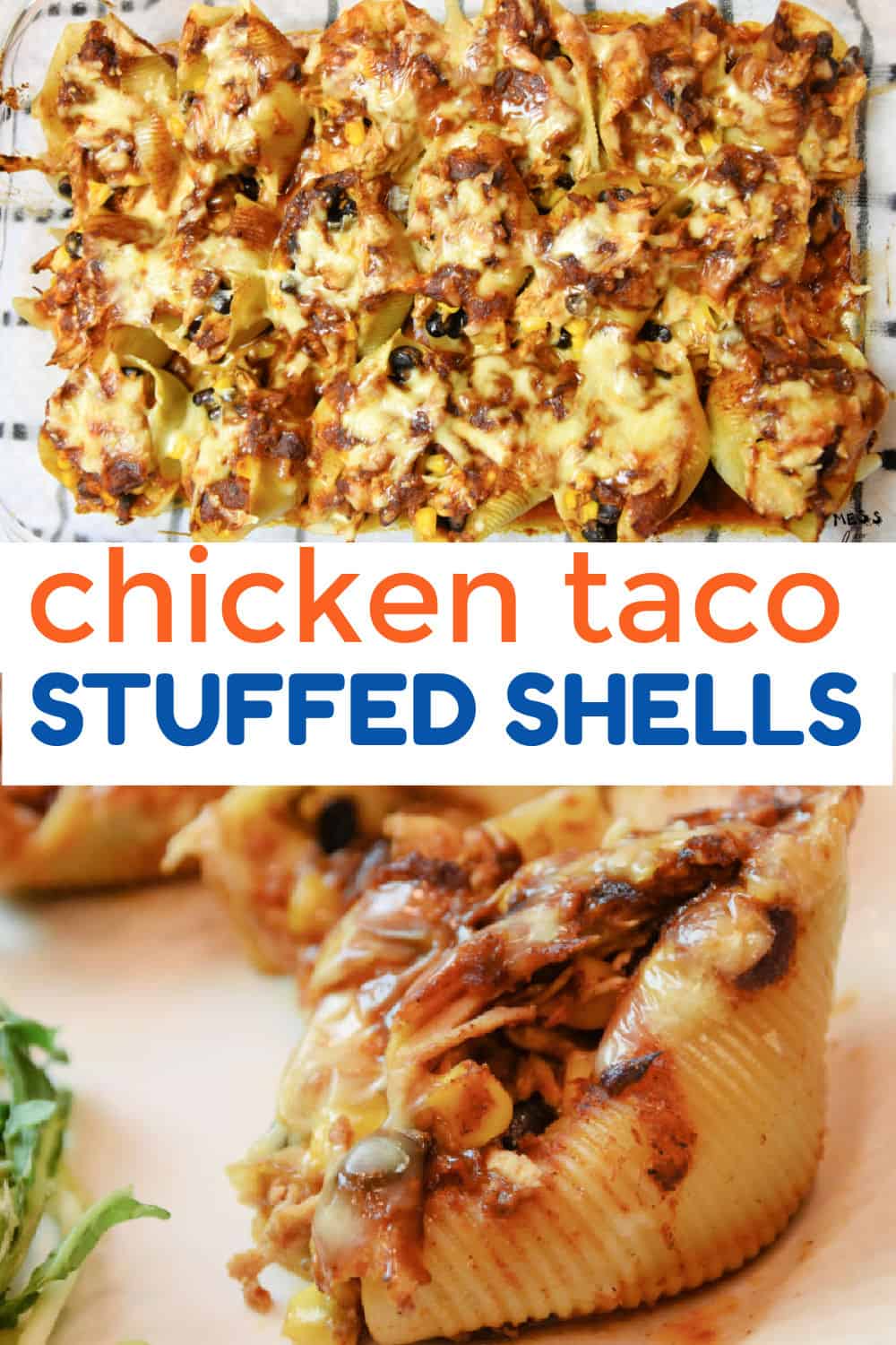 Chicken Taco Stuffed Shells