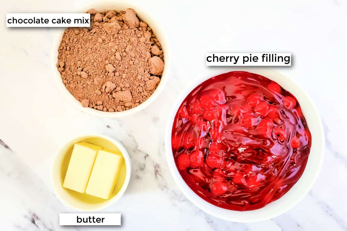 chocolate cake mix, cherry pie filling and butter.