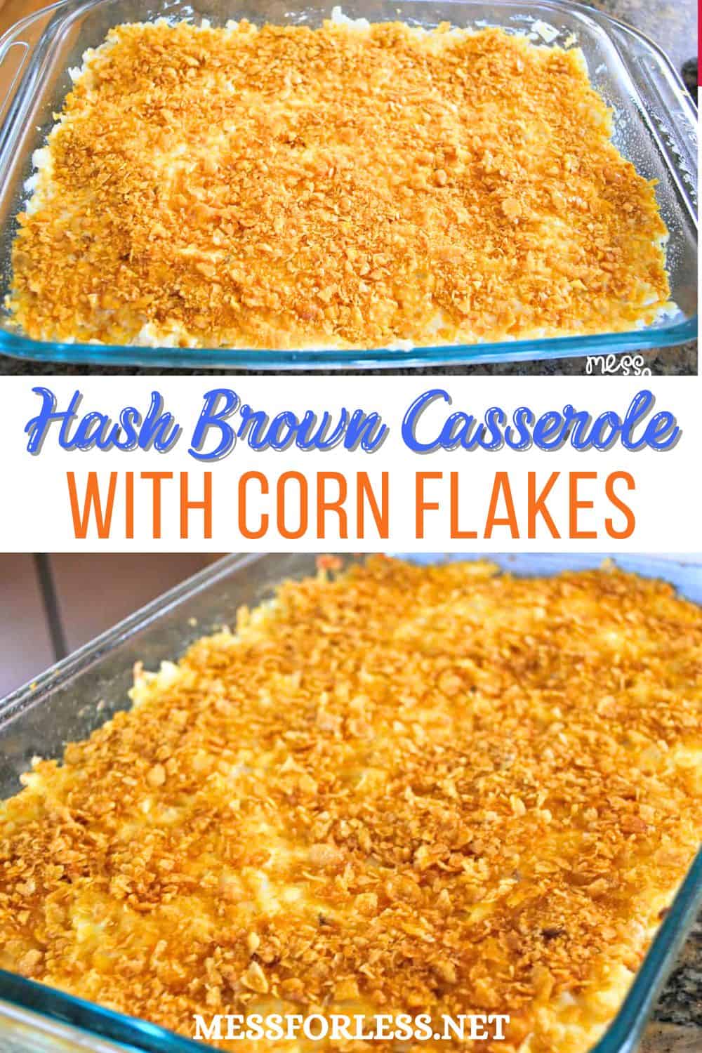 Hash Brown Casserole with Corn Flakes pin