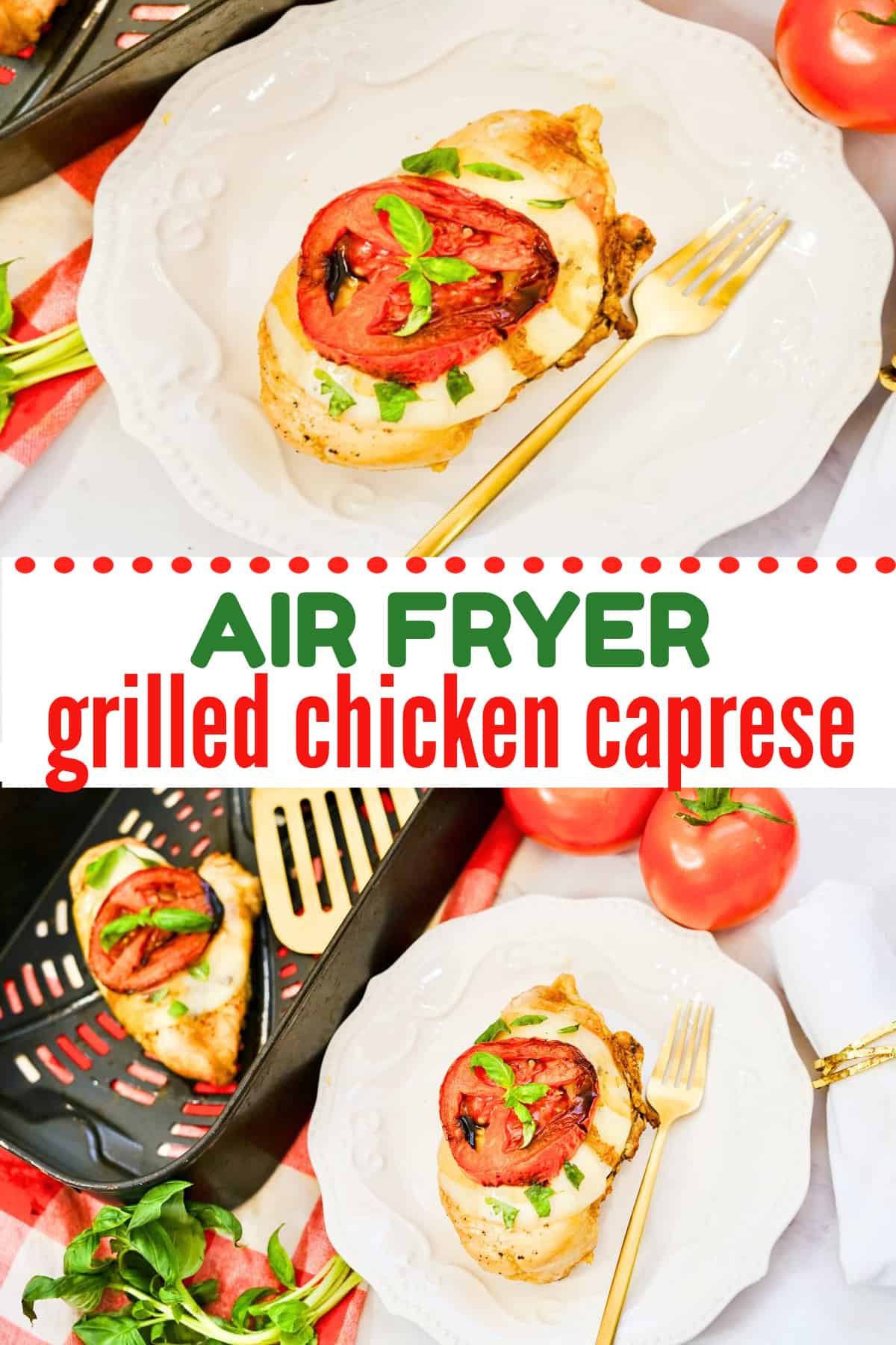 Air Fryer Chicken Caprese