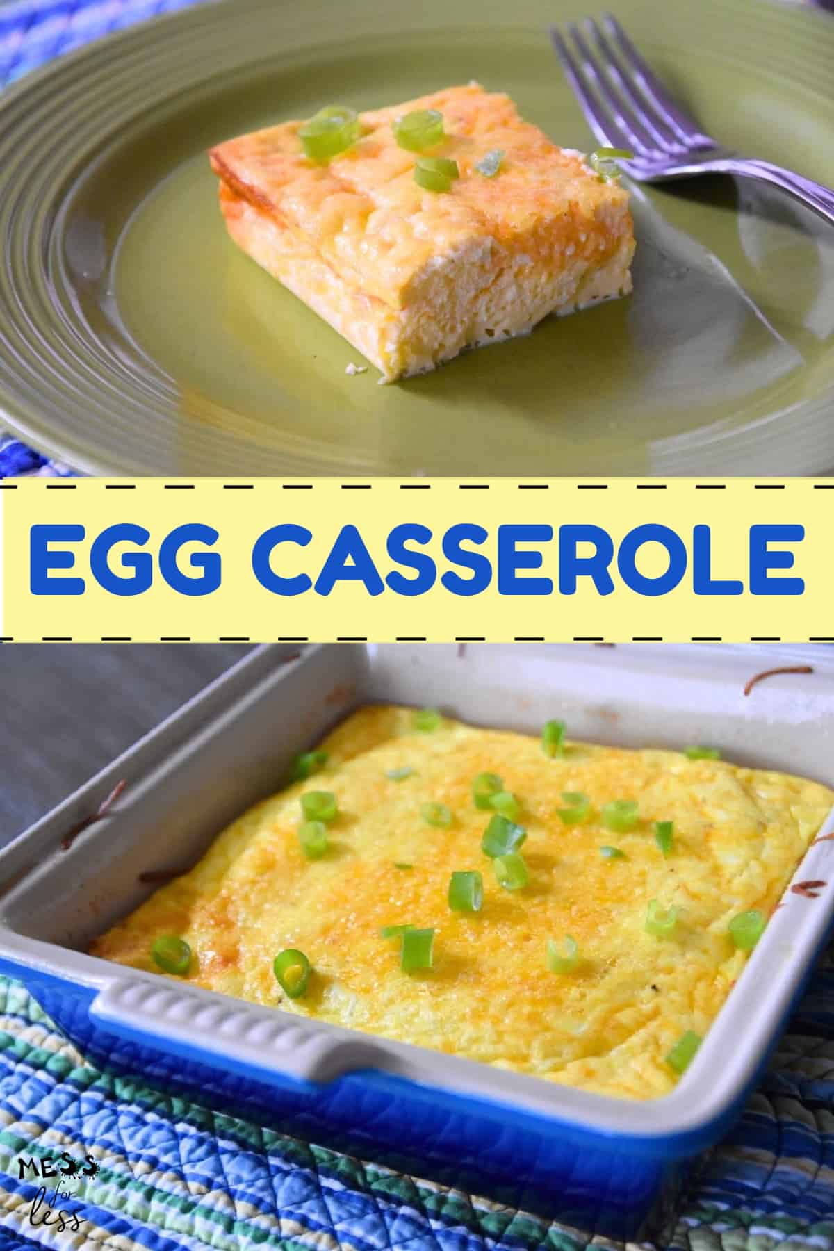 Egg Casserole - Mess for Less