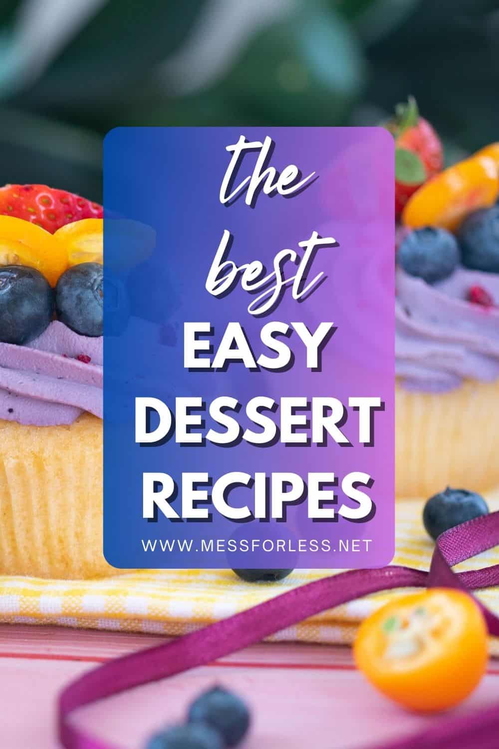 easy desserts pin