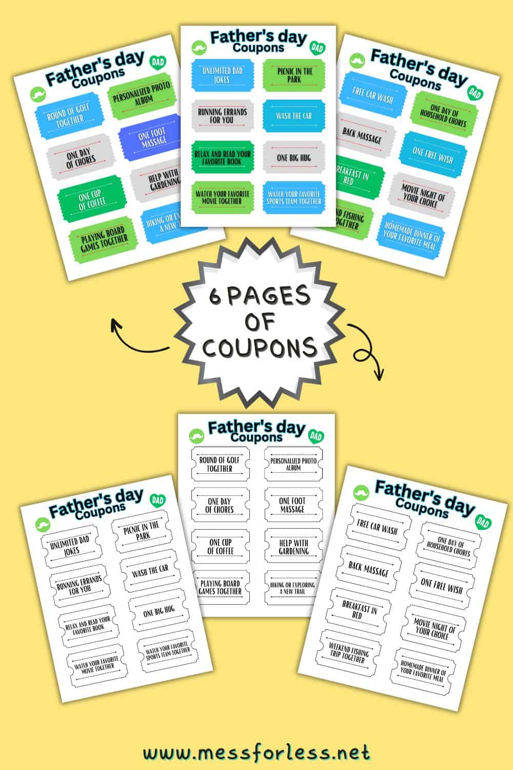 Six pages of colorful Free Printable Fathers Day Coupons with a variety of gift and activity options; www.messforless.net at the bottom.