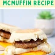 Sausage Egg McMuffin Recipe pin