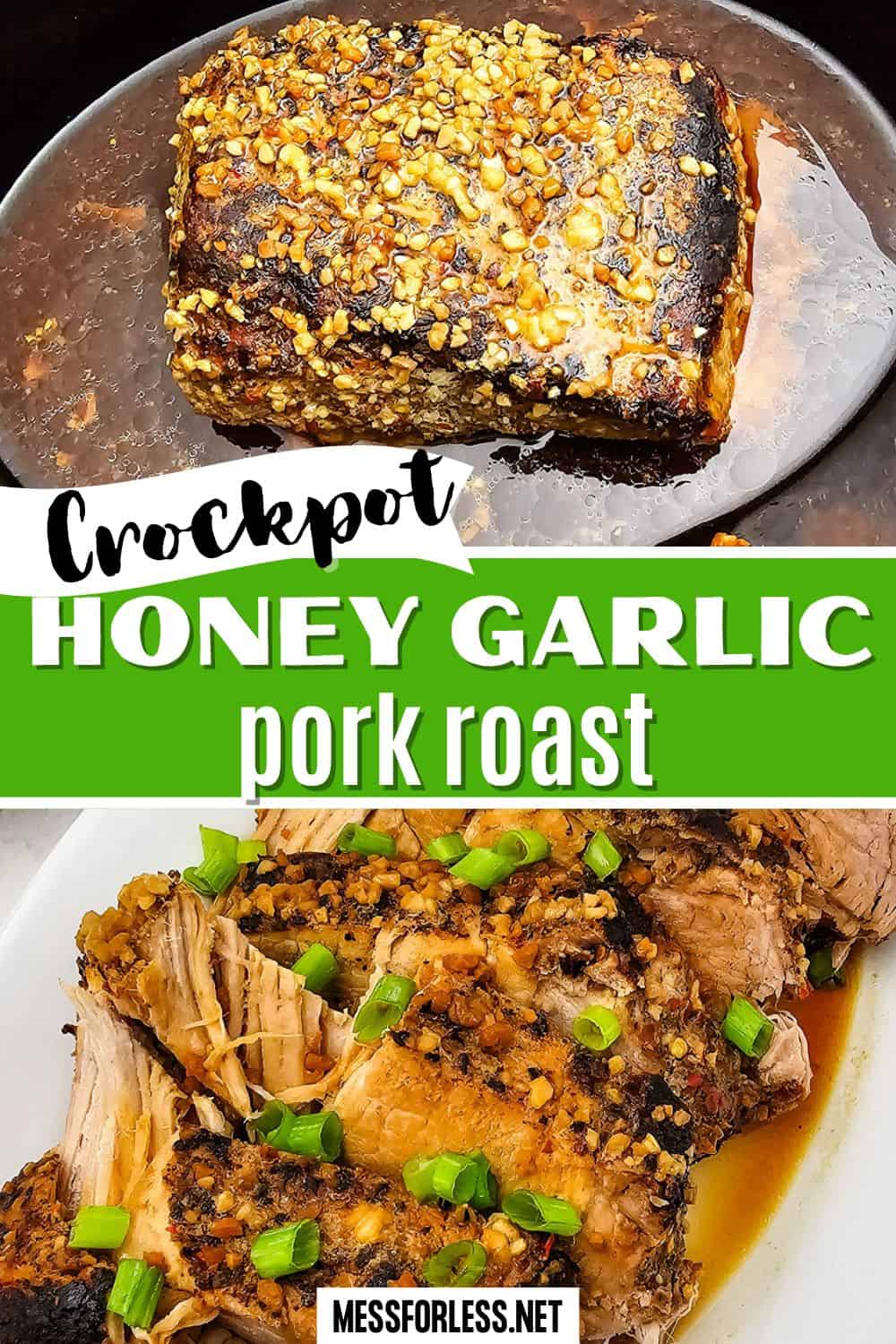 A Crockpot honey garlic pork roast topped with chopped garlic, sliced and garnished with green onions on a plate.